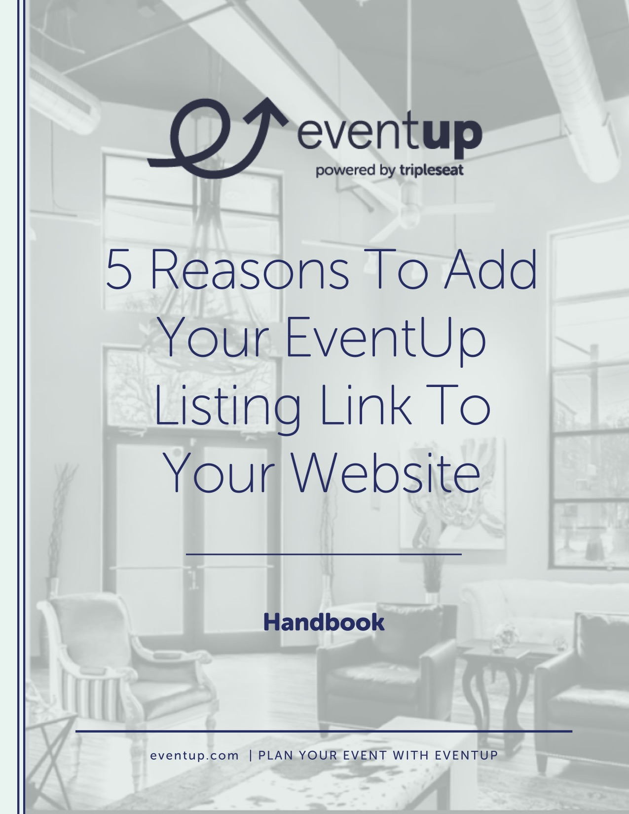 EventUp Handbook Vol 5 -  5 Reasons To Add Your EventUp Listing Link To Your Website